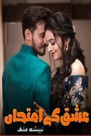 Ishq Ke Imtehan By Nabisha Malik