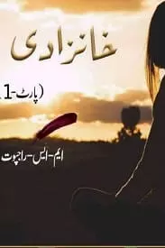 Khanzadi By M.S Rajpoot (Season 1)